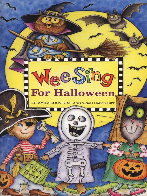 Title details for Wee Sing for Halloween by Pamela Beall - Available